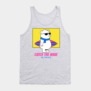 Catch The Wave Be Furless,cool surfing bear in the beach with sunglasses Tank Top